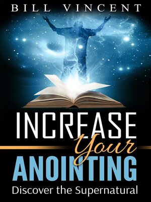 cover image of Increase Your Anointing